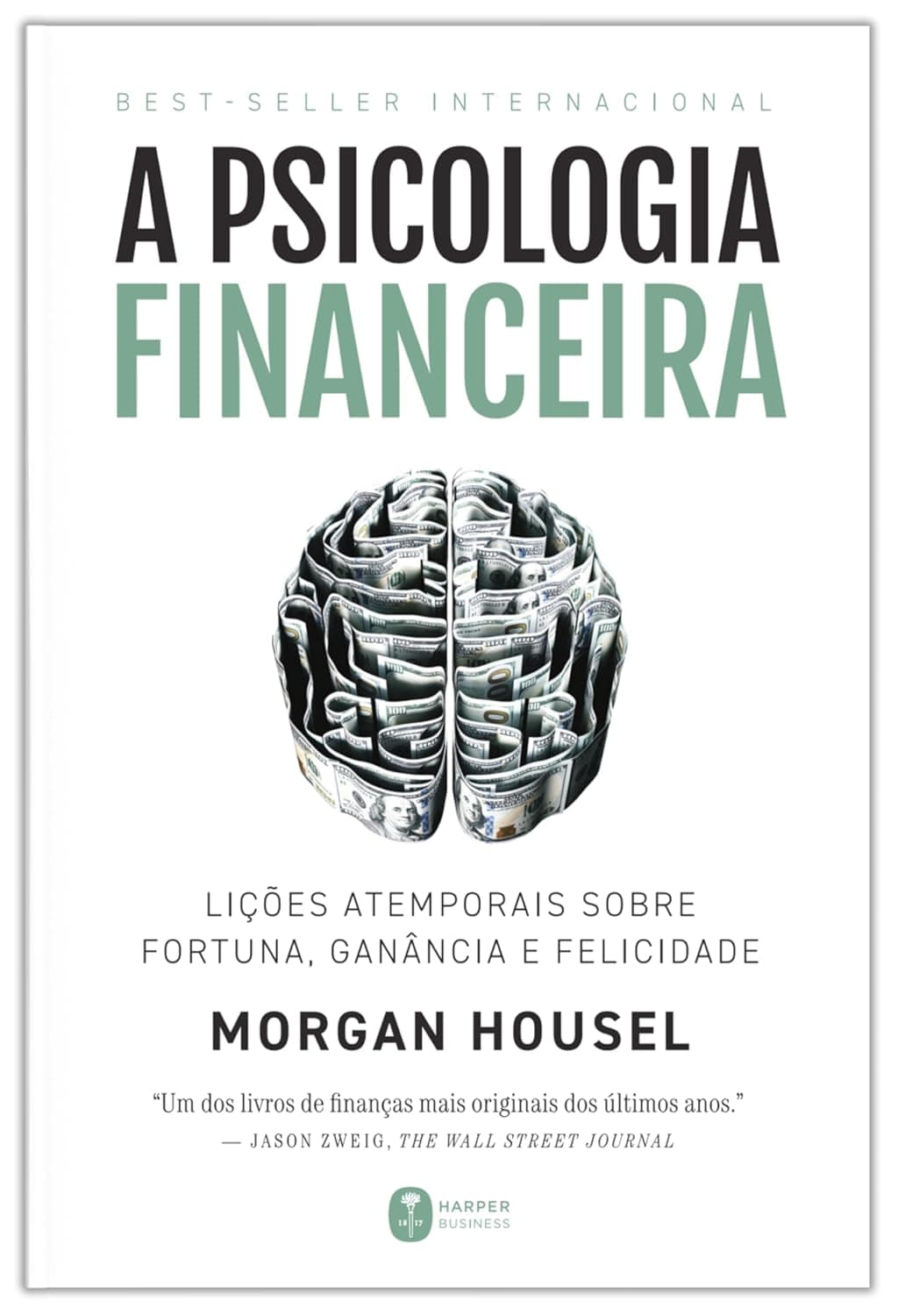 Livro A Psicologia Financeira (Morgan Housel) por R$30,85 com Frete Gratis