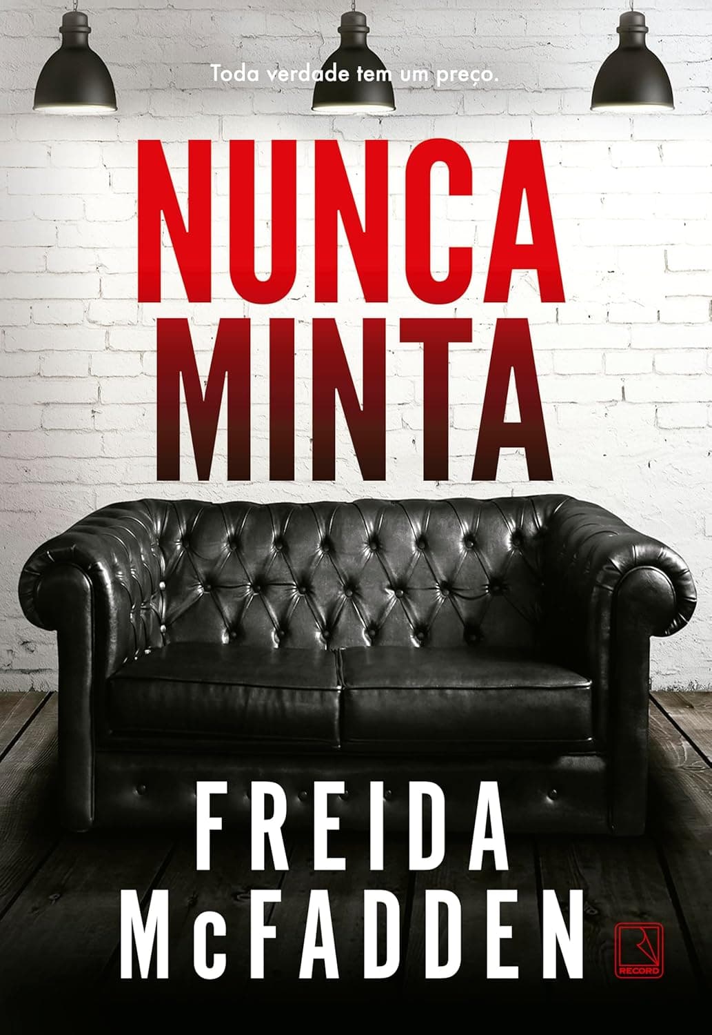 Livro Nunca minta (Freida McFadden) por R$ 28,73 com frete gratis Prime